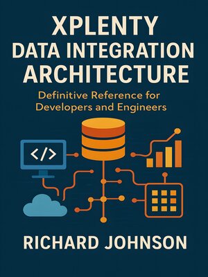 cover image of Xplenty Data Integration Architecture